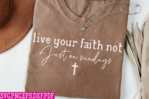 Live Your Faith SVG: A Designer’s Honest Take