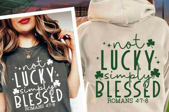 Not Lucky Simply Blessed SVG, Faith Svg Review