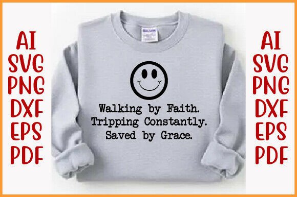 Walking by Faith SVG PNG, Grace SVG PNG: A Designer’s Practical Take